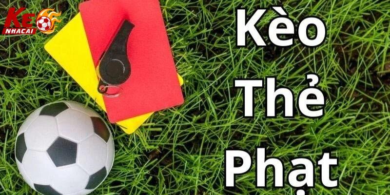 kèo thẻ đỏ giao diện trực quan